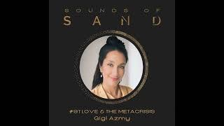 #97 Love & The Metacrisis: Gigi Azmy