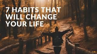 7 Life-Changing Habits for Personal Growth and Success | Daily Habits to Transform Your Life