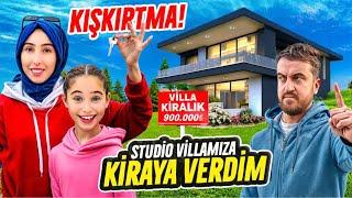 BABAMA DEV KIŞKIRTMA !! ANNEM VİLLAMIZI KİRAYA VERDİ !!