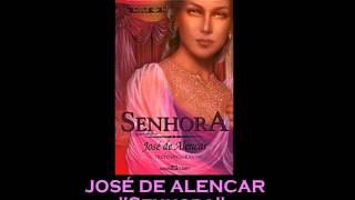 AUDIOLIVRO: "Senhora", de José de Alencar