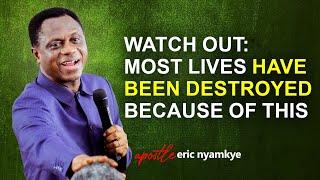 Let Go Of This Attitude. It Will Destroy You - Apostle Eric Nyamekye