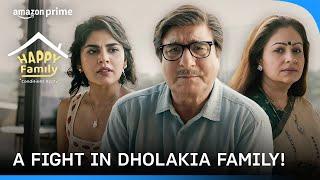 Family Fights And It's Side Effects | Emotional Scene | Happy Family Conditions Apply | Prime Video