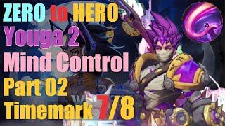 SS4 | Youga 2 | Zero to Hero | Part 02 | T7/T8 Leveling | Mind Control | Torchlight Infinite | Tips