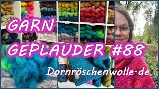 Garngeplauder #88  neue Wolle, frisch gefärbt, gestrickt #Strickpodcast, Dauerwerbesendung