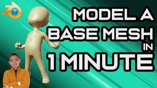 1 Min Base Mesh Blender Tutorial