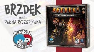 Brzdęk #1 - Pełna rozgrywka, zasady gry