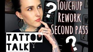 TATTOO TALK | Touchup, Rework or Second Pass? | Hayleetattooer