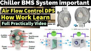 Chiller Control important Device DPS switch How work in BMS system DPS full Name very useful tips