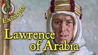 Excerpts: Lawrence of Arabia