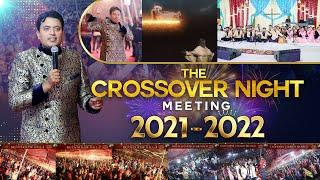 THE CROSSOVER NIGHT MEETING || (31-12-2021) || ANKUR NARULA MINISTRIES