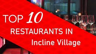 Top 10 best Restaurants in Incline Village, Nevada