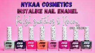 There are *NEW* Shades in the market  | NYKAA Cosmetics INSTALIKE Nail Enamels |  Swatch & Review 🩷