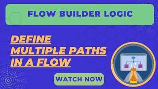 Salesforce Trailhead - Define Multiple Paths in a Flow