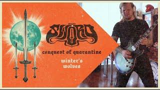 The Sword - Winter's Wolves (Conquest of Quarantine - Lockdown Session)