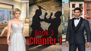 Choices: Stories You Play Crimes of Passion Book 3 Chapter 1