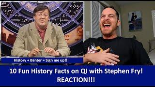 American Reacts to 10 Fun History Facts On QI! With Stephen Fry! REACTION