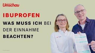 Ibuprofen: Was Sie bei der Einnahme beachten sollten!