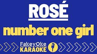 ROSÉ - number one girl [Karaoke]