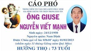 Lễ Tang Ông Giuse Nguyễn Viết Mạnh hưởng thọ 73 tuổi
