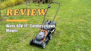 Worx 40V 17" Cordless Lawn Mower - Review 2024