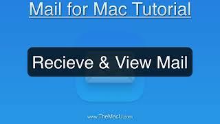 How to use the Apple Mail App for Mac - Full Tutorial!