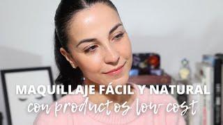 Maquillaje fácil y rápido para diario | Low Cost