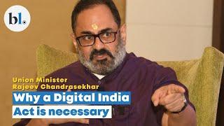 Exclusive: Union Minister, Rajeev Chandrasekhar on the Digital India Act