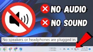 Fix No speakers or Headphones are Plugged in Windows 11/10/7 | No Sound or Audio Error