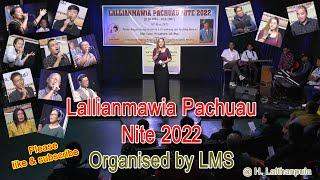 Lallianmawia Pachuau Nite 2022 || LMS