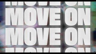 move on (Official Visualiser)