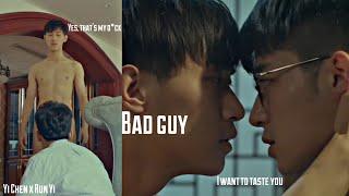 [BL] 18+ Yi Chen x Kai Yuan | Goodbye Mr. X | Bad guy | Kiss | China | Love | FMV | Edits