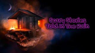 COOL RAIN | TRUE Scary Stories | Thunderstorm | Scary Stories Told In The Rain | (Scary Stories)