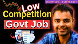 Low Competition Govt Jobs After BTech, List of All Govt Jobs After Engineering in India