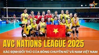 Xác định đối thủ của bóng chuyền nữ và nam Việt Nam tại AVC Nations League 2025