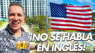 La ciudad de ESTADOS UNIDOS que SÓLO habla ESPAÑOL