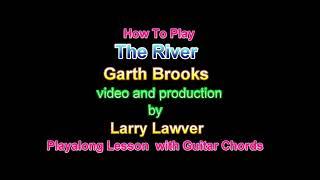 The River, Garth Brooks