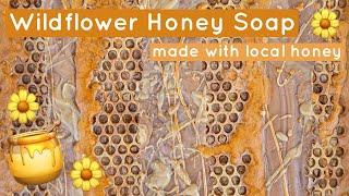 I Made Cold Process Soap With Local Honey (and you can too, it's easy) | Royalty Soaps