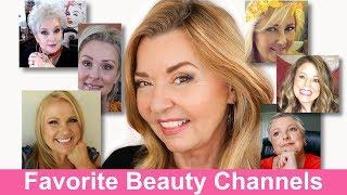 Mature Beauty Channels (Over 50!)