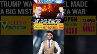 Trump warns Netanyahu over Gaza War
