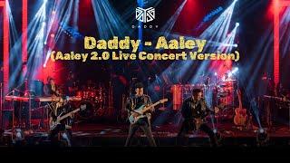 AALEY 2.0 - Aaley (ආලේ) - DADDY ft. Naadro and UMS Choir - Concert Version