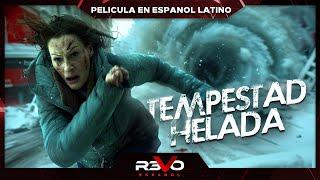 TEMPESTAD HELADA | HD | PELÍCULA DE DESASTRE COMPLETA EN ESPANOL LATINO