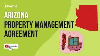 Arizona Property Management Agreement - EXPLAINED