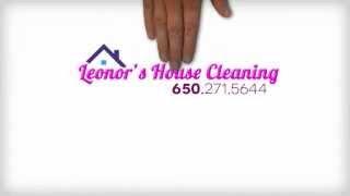 Leonor's House Cleaning Services | San Francisco and Peninsula 650.271.5644