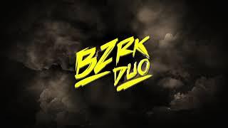 BZRK Duos Challenge #1