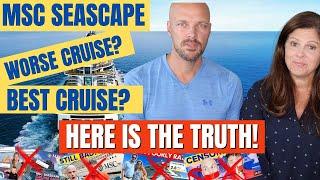 Addressing the Bad Reviews of the MSC Seascape Cruise | The Truth Revealed