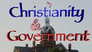 Christianity and Government