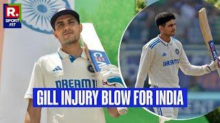 Huge Blow for Indian Cricket Team as Shubman Gill RULED OUT of First Test vs Australia