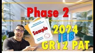 IEB | CAT | PAT Phase 2 | Complete Sample | 2024