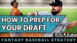 How to Prep For Your Fantasy Baseball Draft