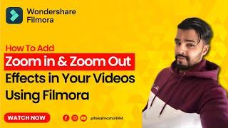 Zoom In and Zoom Out Effect in Filmora - Filmora Tutorial